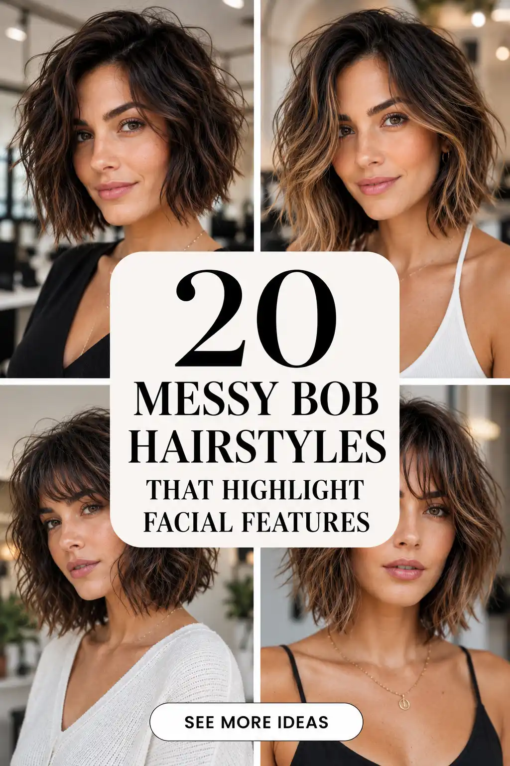 Messy Bob Hairstyles That Highlight