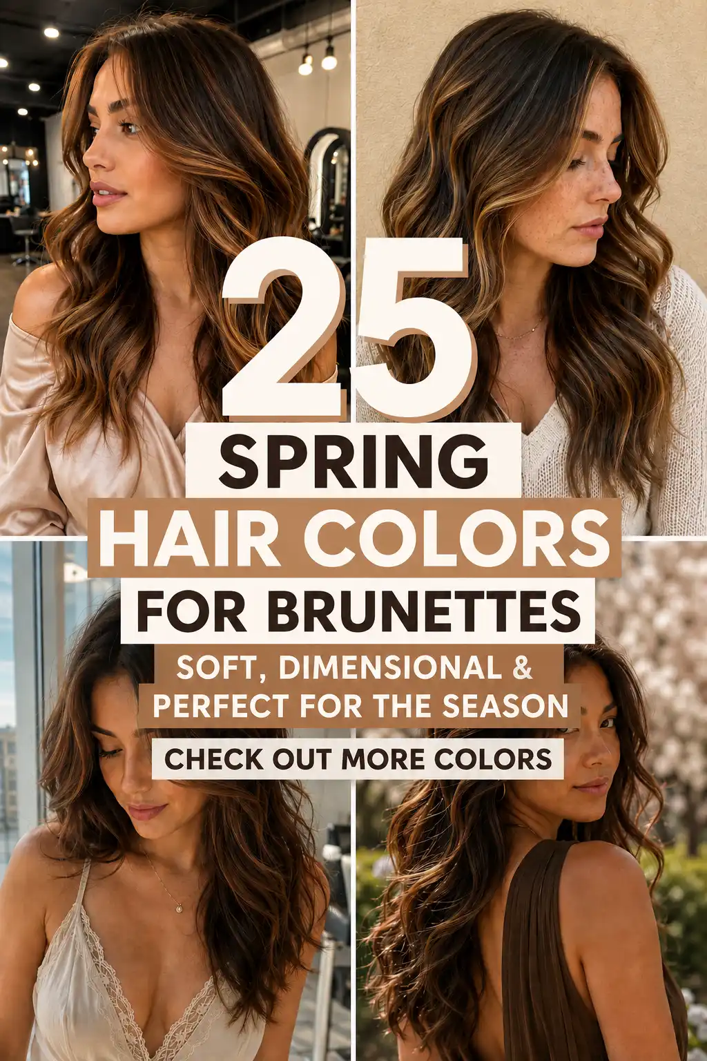 Spring Hair Colors for Brunettes