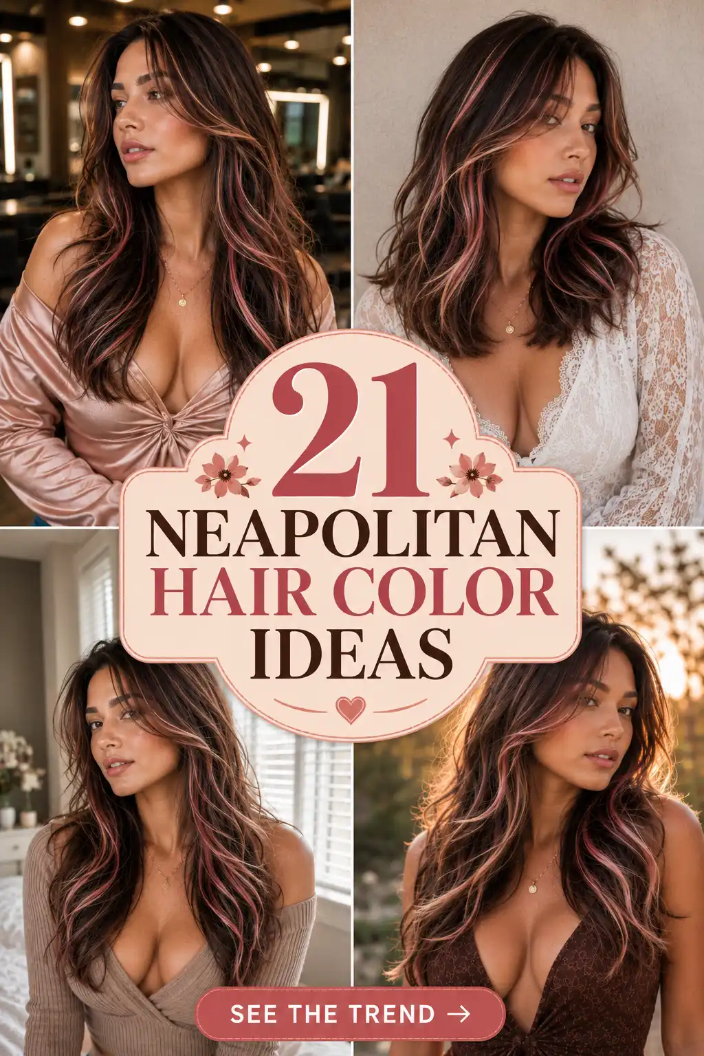 Neapolitan Hair Color Ideas