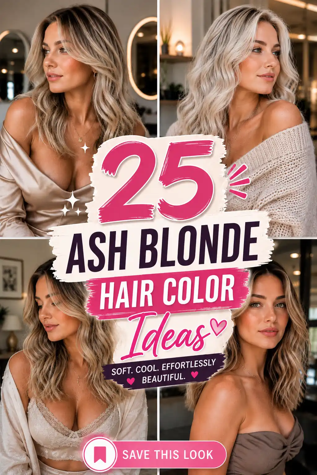 Ash Blonde Hair Color Ideas